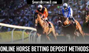 Online Horse Betting Deposit Methods