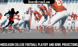 Midseason College Football Playoff And Bowl Projections
