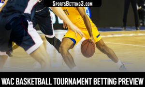 WAC Basketball Tournament Betting Preview