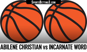 Abilene Christian vs Incarnate Word Betting Odds