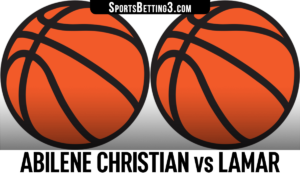 Abilene Christian vs Lamar Betting Odds