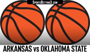 Arkansas vs Oklahoma State Betting Odds