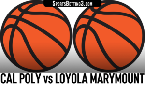 Cal Poly vs Loyola Marymount Betting Odds