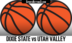 Dixie State vs Utah Valley Betting Odds
