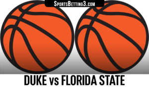 Duke vs Florida State Betting Odds