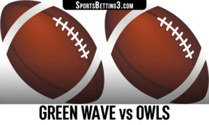 Green Wave vs Owls Betting Odds