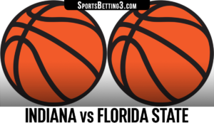 Indiana vs Florida State Betting Odds
