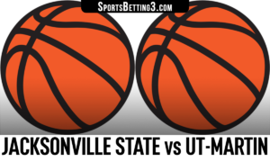 Jacksonville State vs UT-Martin Betting Odds