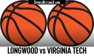 Longwood vs Virginia Tech Betting Odds