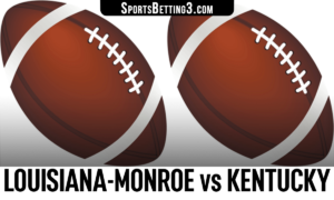 Louisiana-Monroe vs Kentucky Betting Odds