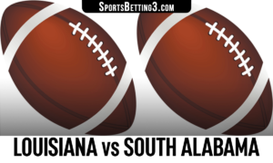Louisiana vs South Alabama Betting Odds