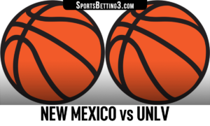 New Mexico vs UNLV Betting Odds