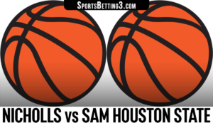 Nicholls vs Sam Houston State Betting Odds