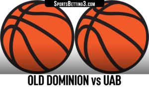 Old Dominion vs UAB Betting Odds