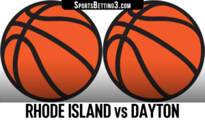 Rhode Island vs Dayton Betting Odds