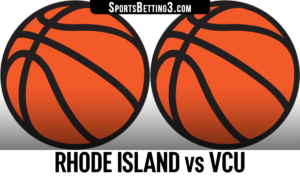 Rhode Island vs VCU Betting Odds