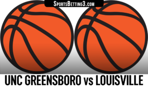 UNC Greensboro vs Louisville Betting Odds