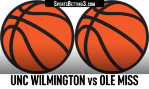 UNC Wilmington vs Ole Miss Betting Odds