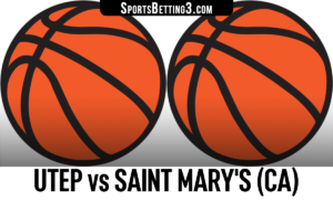 UTEP vs Saint Mary's (CA) Betting Odds