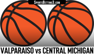 Valparaiso vs Central Michigan Betting Odds