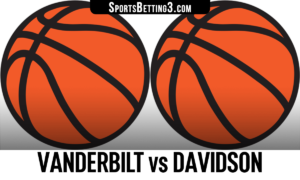 Vanderbilt vs Davidson Betting Odds