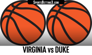 Virginia vs Duke Betting Odds