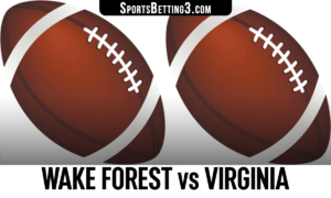 Wake Forest vs Virginia Betting Odds