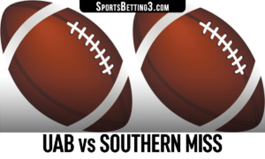 UAB vs Southern Miss Betting Odds