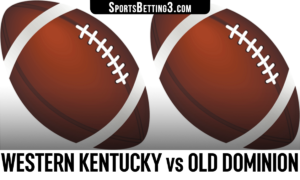 Western Kentucky vs Old Dominion Betting Odds