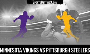Minnesota Vikings vs Pittsburgh Steelers Betting Odds