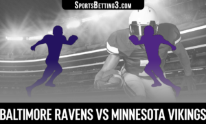 Baltimore Ravens vs Minnesota Vikings Betting Odds