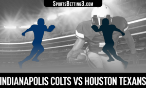 Indianapolis Colts vs Houston Texans Betting Odds
