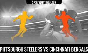 Pittsburgh Steelers vs Cincinnati Bengals Betting Odds