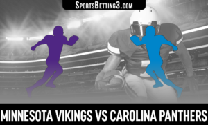 Minnesota Vikings vs Carolina Panthers Betting Odds