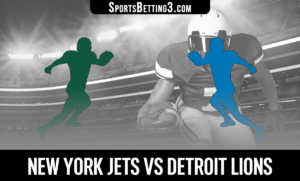 New York Jets vs Detroit Lions Betting Odds