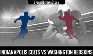 Indianapolis Colts vs Washington Redskins Betting Odds