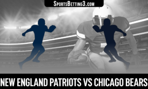 New England Patriots vs Chicago Bears Betting Odds
