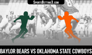 Baylor vs Oklahoma State Betting Odds