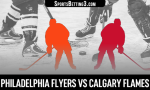 Philadelphia Flyers vs Calgary Flames Betting Odds