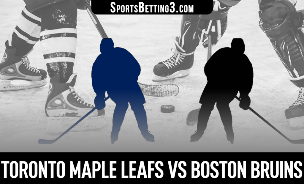 Toronto Maple Leafs vs Boston Bruins Betting Odds