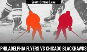 Philadelphia Flyers vs Chicago Blackhawks Betting Odds