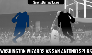 Washington Wizards vs San Antonio Spurs Betting Odds