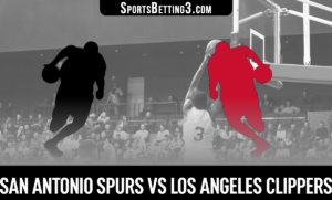 San Antonio Spurs vs Los Angeles Clippers Betting Odds