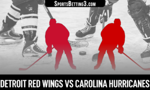 Detroit Red Wings vs Carolina Hurricanes Betting Odds