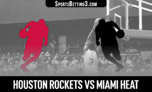 Houston Rockets vs Miami Heat Betting Odds