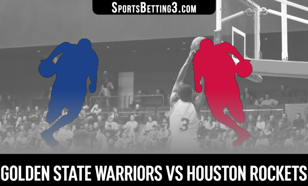 Golden State Warriors vs Houston Rockets Betting Odds