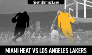 Miami Heat vs Los Angeles Lakers Betting Odds