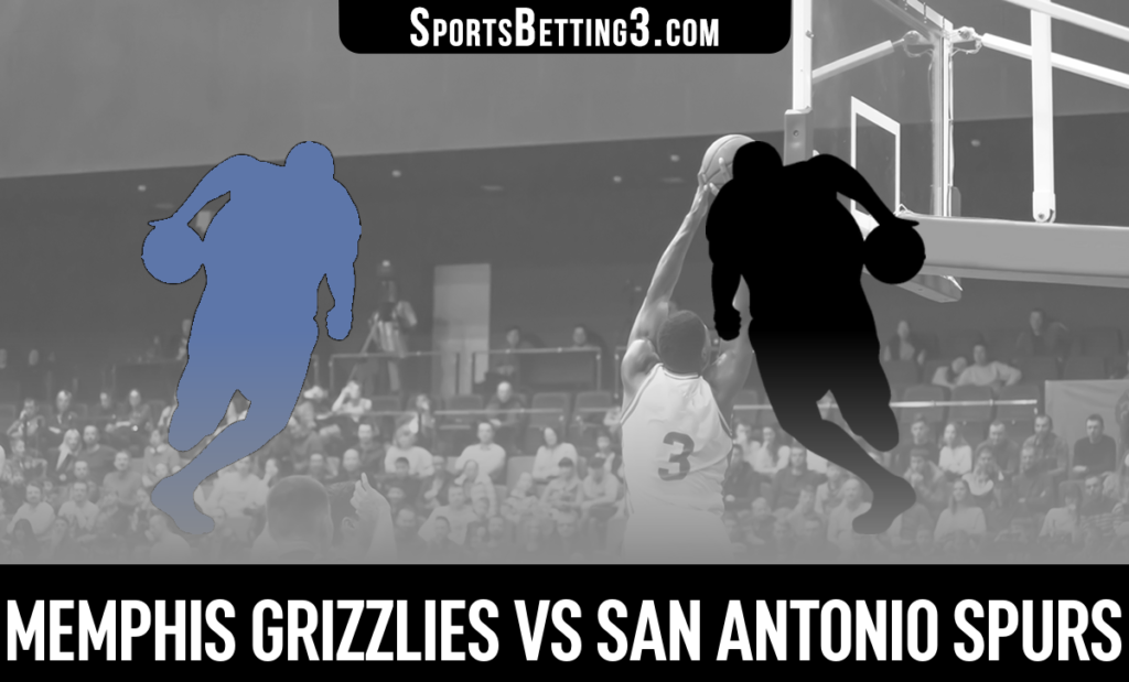 Memphis Grizzlies vs San Antonio Spurs Betting Odds
