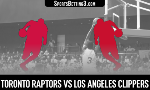 Toronto Raptors vs Los Angeles Clippers Betting Odds