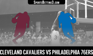 Cleveland Cavaliers vs Philadelphia 76ers Betting Odds